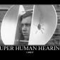 Superhuman Hearing