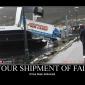 Your Shipment of Fail