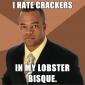 I Hate Crackers