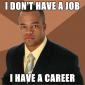 I Don't Have A Job