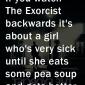 Exorcist Backwards