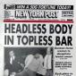 Headless Body in Topless Bar