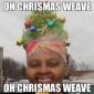 Oh Christmas Weave