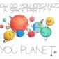 How Do You Organize A Space Party