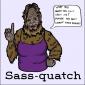 Sass-quatch