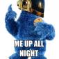 Cookie Monster Up All Night