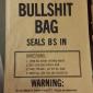 Disposable Bullshit Bag