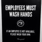 I Had to wash my own hands
