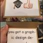Trolling Graphic Design Graduates